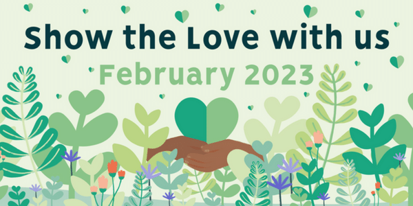 Show the love with us February 2023 text with hands and hearts